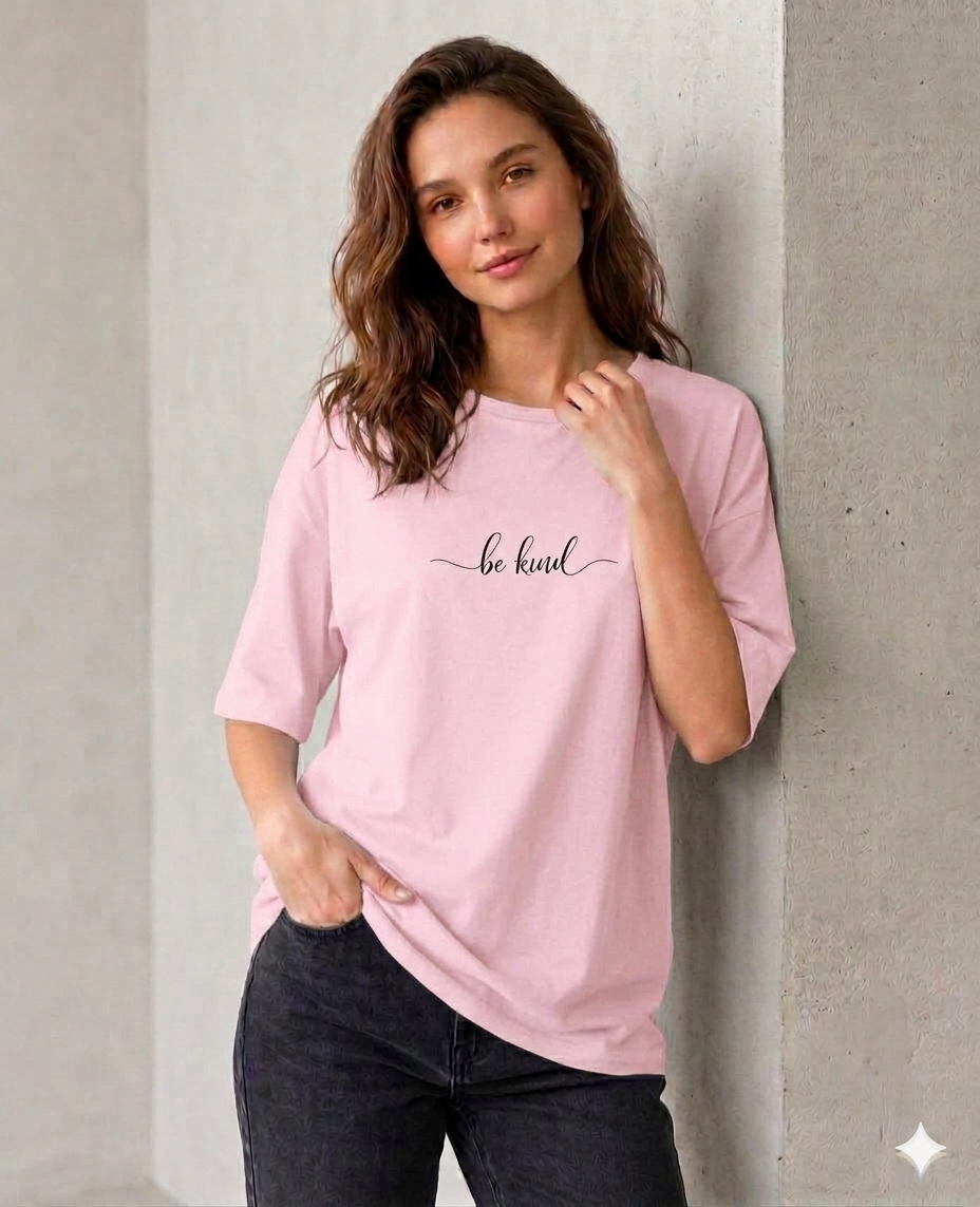 Aindri couture Oversize tshirt for ladies Be kind Printed